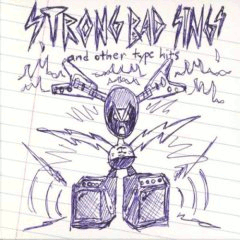 Strong Bad Sings and other type hits